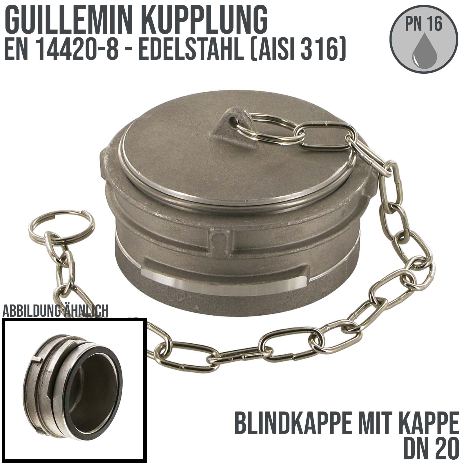 DN 20 Guillemin Kupplung Blind Kappe Verschluss mit Kette Edelstahl AISI 316 - PN 16 bar