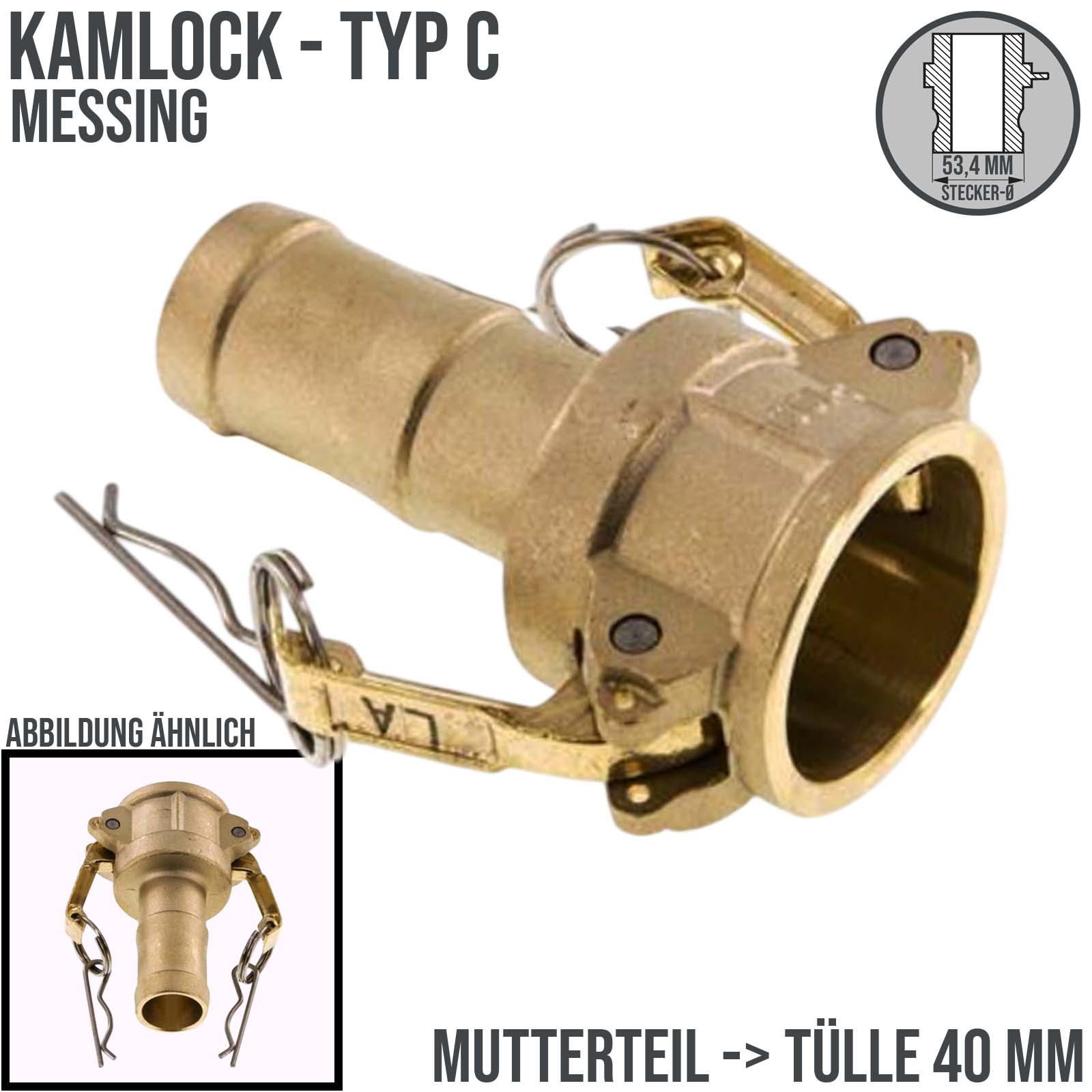 Kamlock Typ C - Mutterteil (53,4 mm) Messing MS -> Tülle 40 mm 1 1/2" Zoll DN38 - PN 17 bar