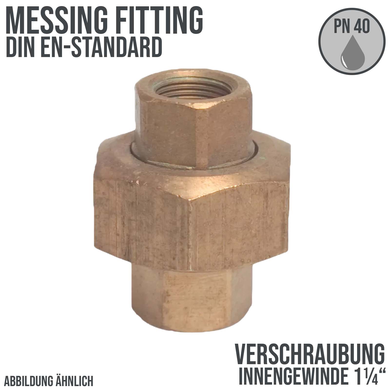 1 1/4" Verschraubung Innengewinde IG Messing Fittings PN 40 bar bar