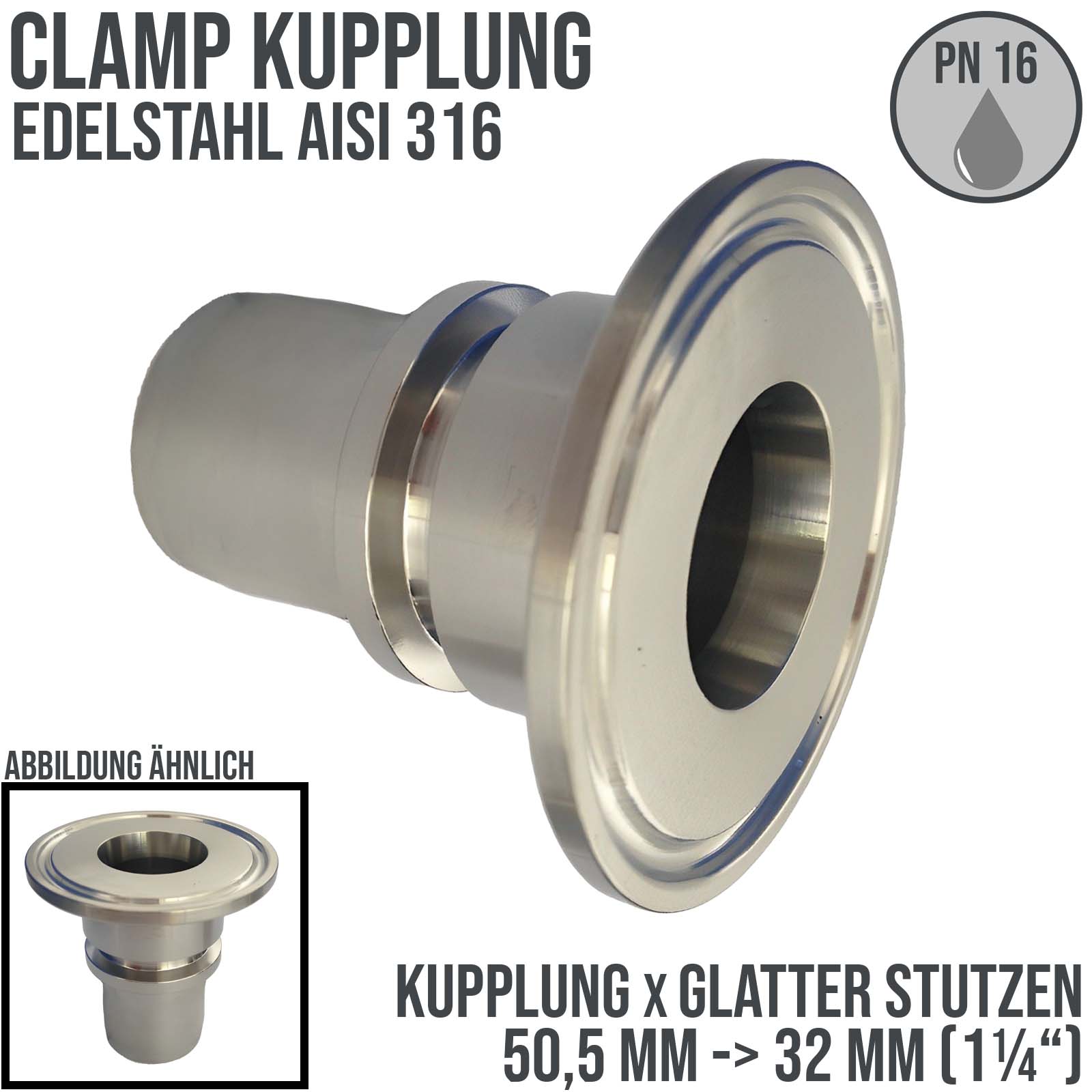 CLAMP Kupplung 50,5 mm Schlauch Stutzen Tülle glatt 32 mm 1 1/4" - PN 16 bar