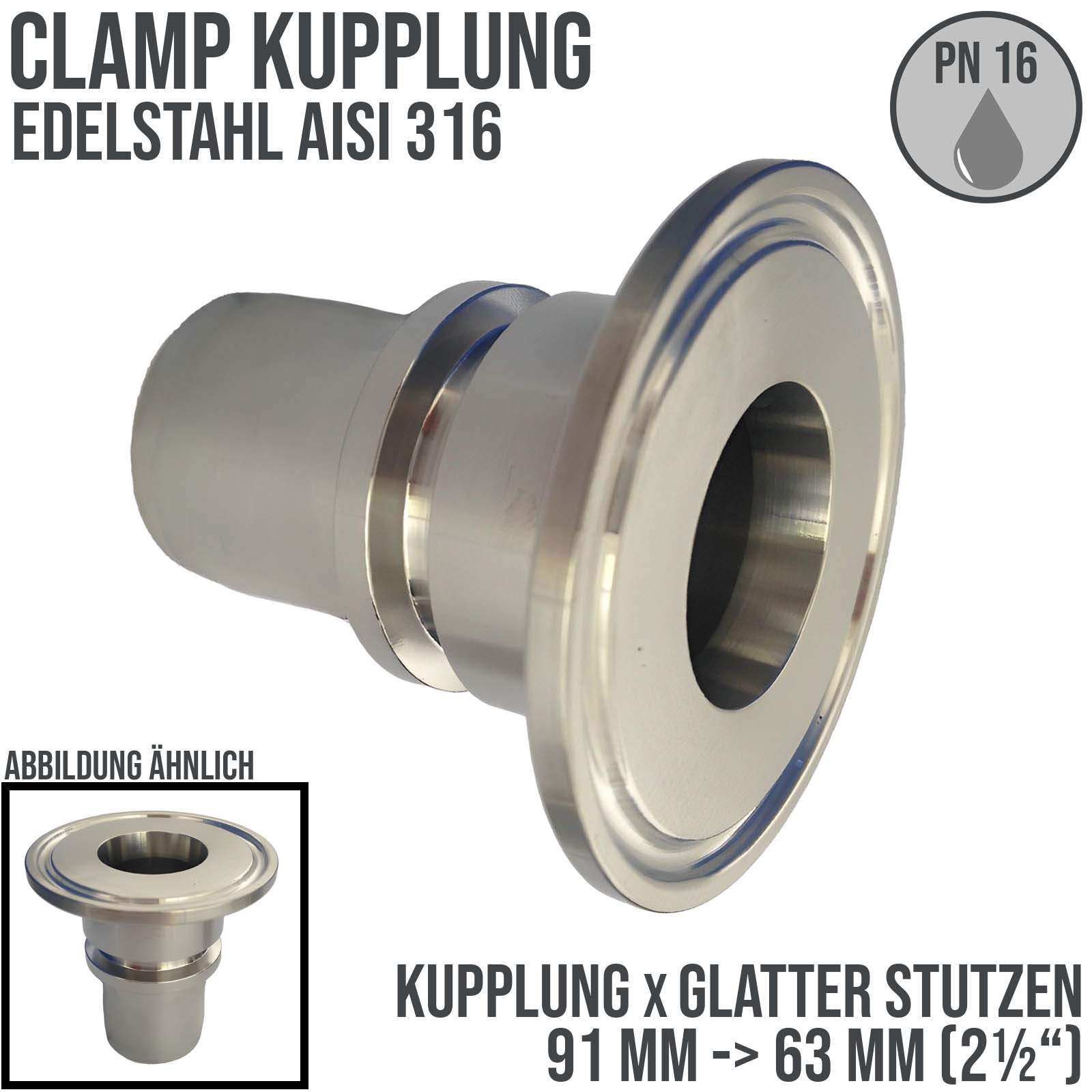 CLAMP Kupplung 91 mm Schlauch Stutzen Tülle glatt 63 mm 2 1/2" - PN 16 bar