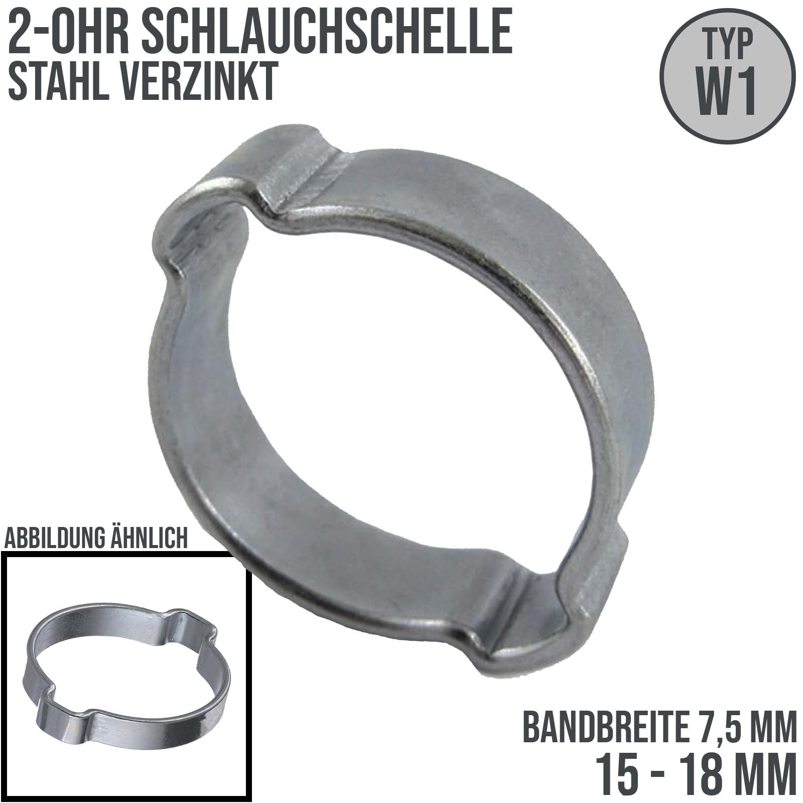 15 - 18 mm 2-Ohr Doppel Schlauch Schelle Stahl verzinkt W1 - Bandbr. 7,5 mm